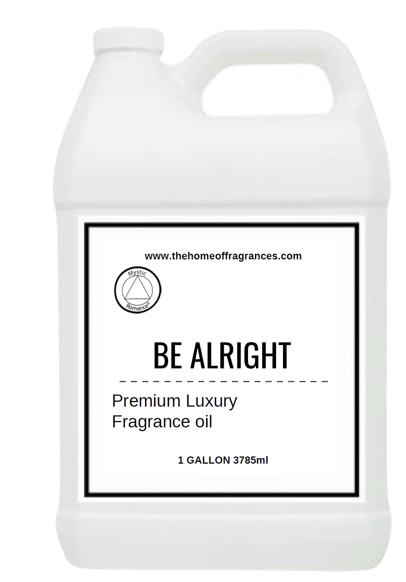 Be Alright Premium Fragrance Oil - DiAroma by Mystic Romance