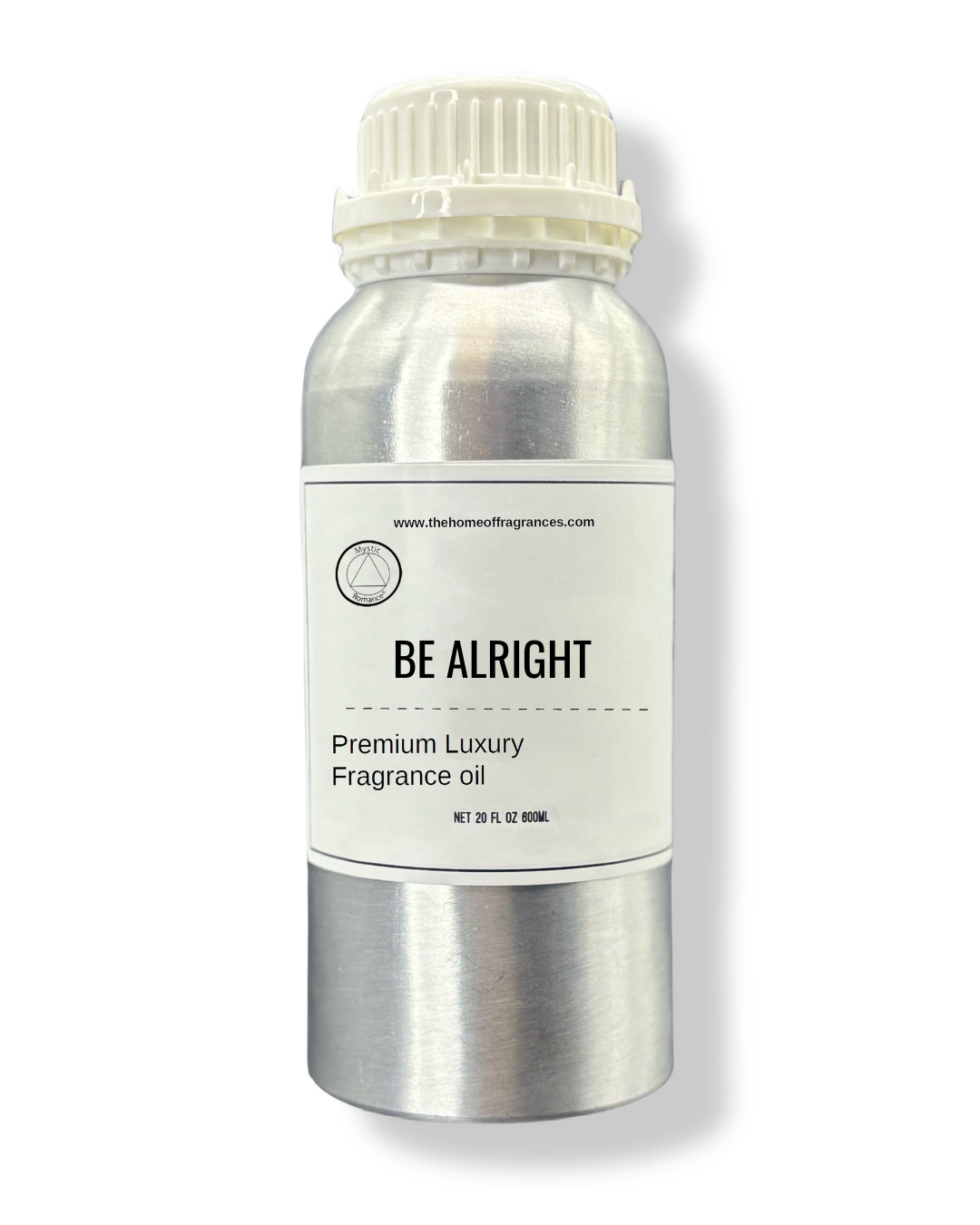 Be Alright Premium Fragrance Oil