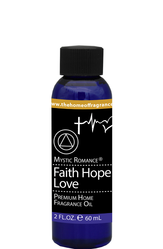 Faith Hope Love Premium Fragrance Oil - DiAroma by Mystic Romance