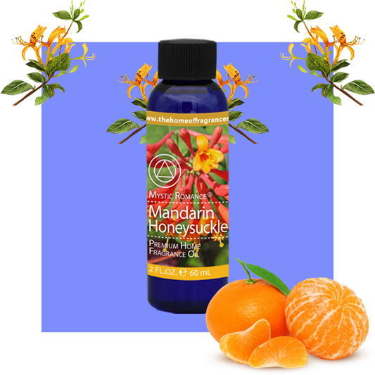 Mandarin & Honeysuckle Premium Fragrance Oil - DiAroma by Mystic Romance